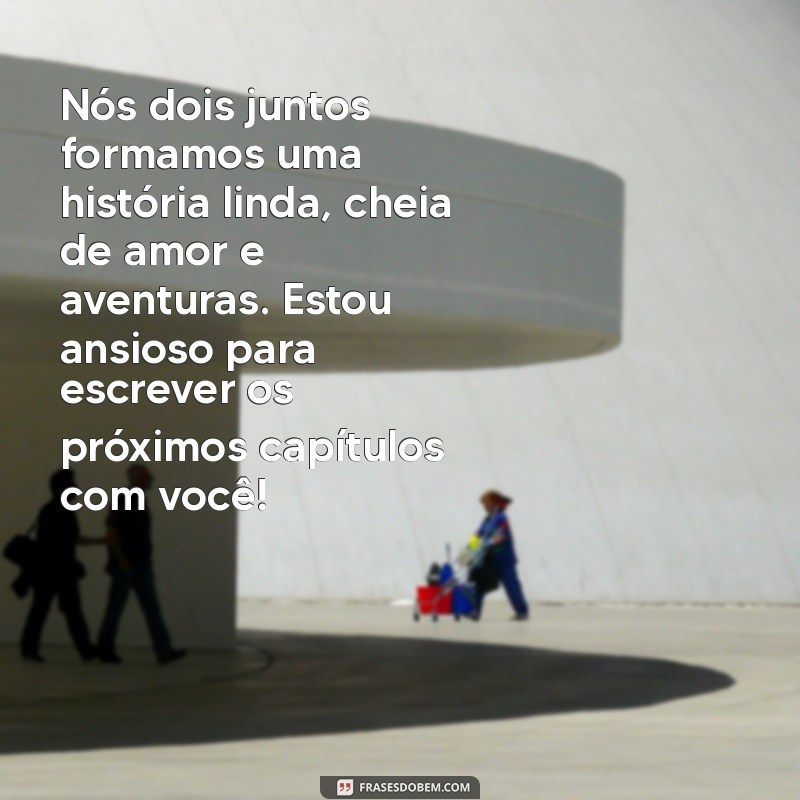 As Melhores Mensagens de Amor para Surpreender Sua Namorada 