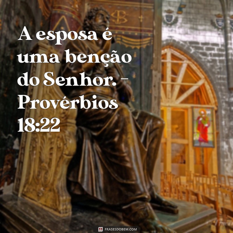 Versículos da Bíblia sobre Casamento: Reflexões e Inspirações Espirituais 