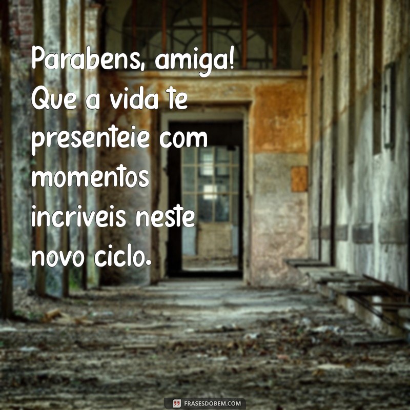 Mensagens de Aniversário para Amigas Distantes: Celebre a Amizade Mesmo à Distância 