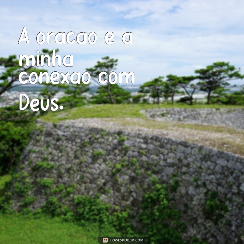 As Melhores Frases Sobre Deus para Transformar Sua Bio 