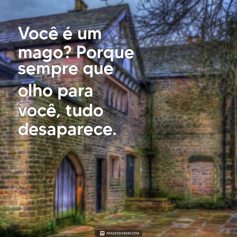 10 Cantadas Excitantes para Deixar Qualquer Pessoa Apaixonada 