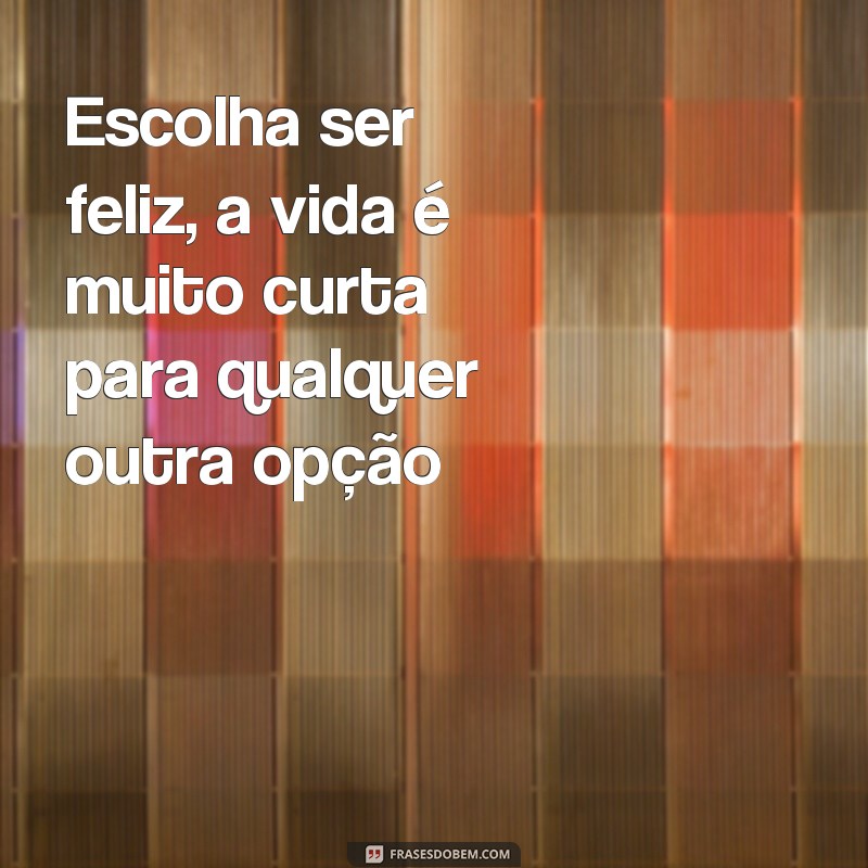 Descubra as melhores frases para legendar suas fotos e espalhar felicidade! 