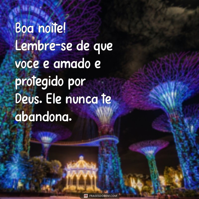 Boa Noite Motivacional: Encontre Força e Esperança com Deus 