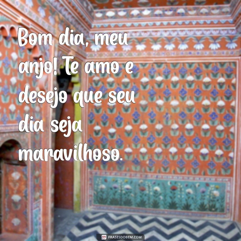 Bom Dia, Minha Vida: Frases de Amor para Começar o Dia com Alegria 