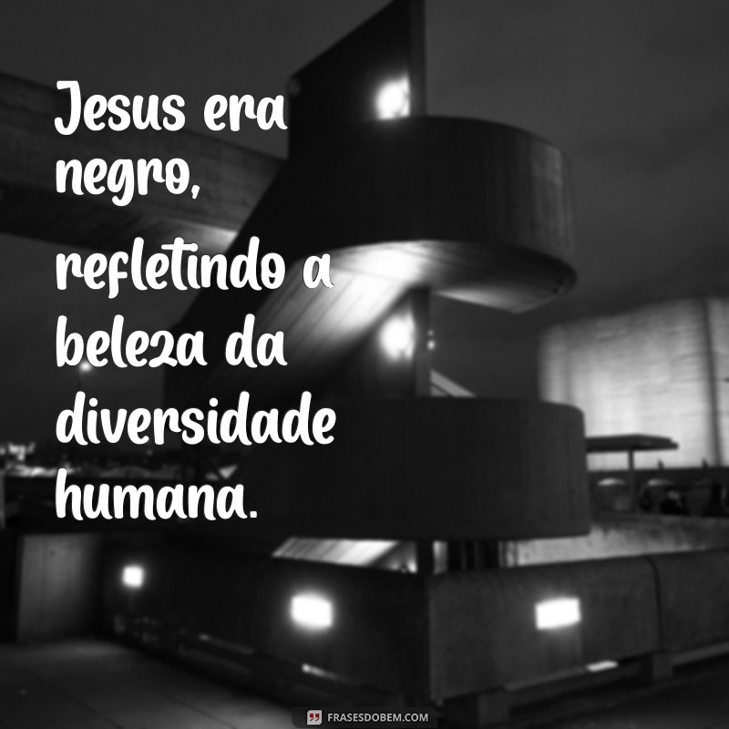 Descubra a Verdade: A Origem e a Raça de Jesus Cristo 