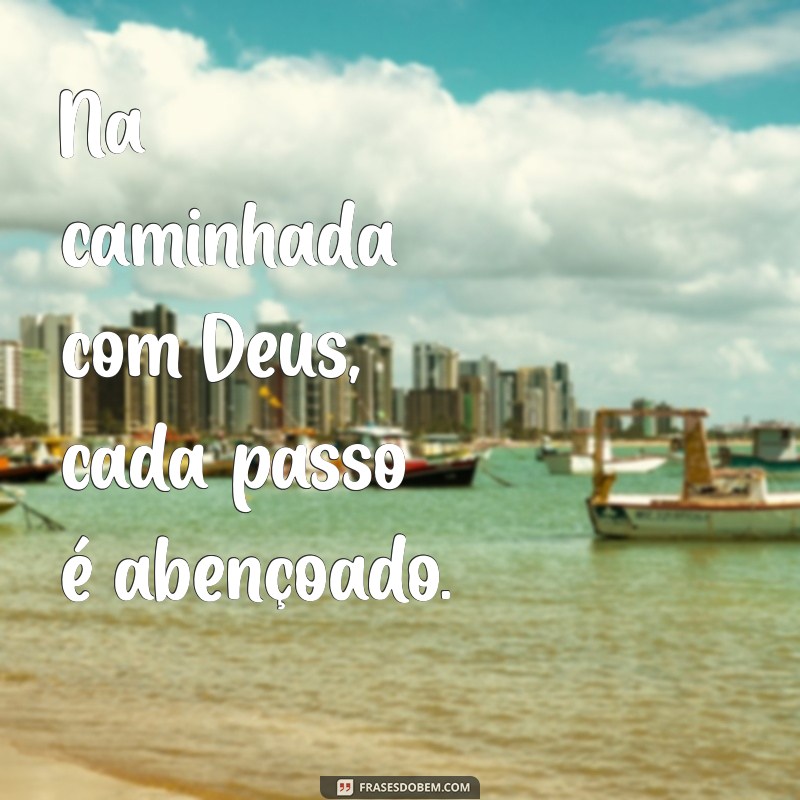 Frases Inspiradoras para Viver com Deus: Reflexões e Mensagens de Fé 