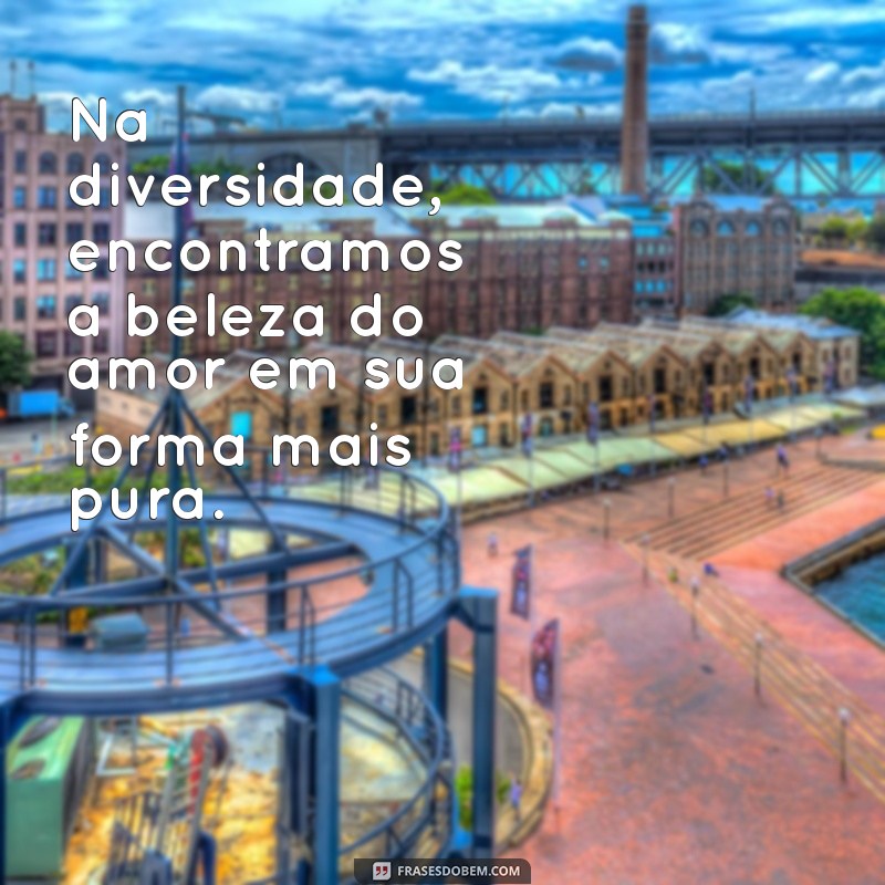 Frases Inspiradoras e Poderosas para Celebrar o Orgulho LGBTQ+ 