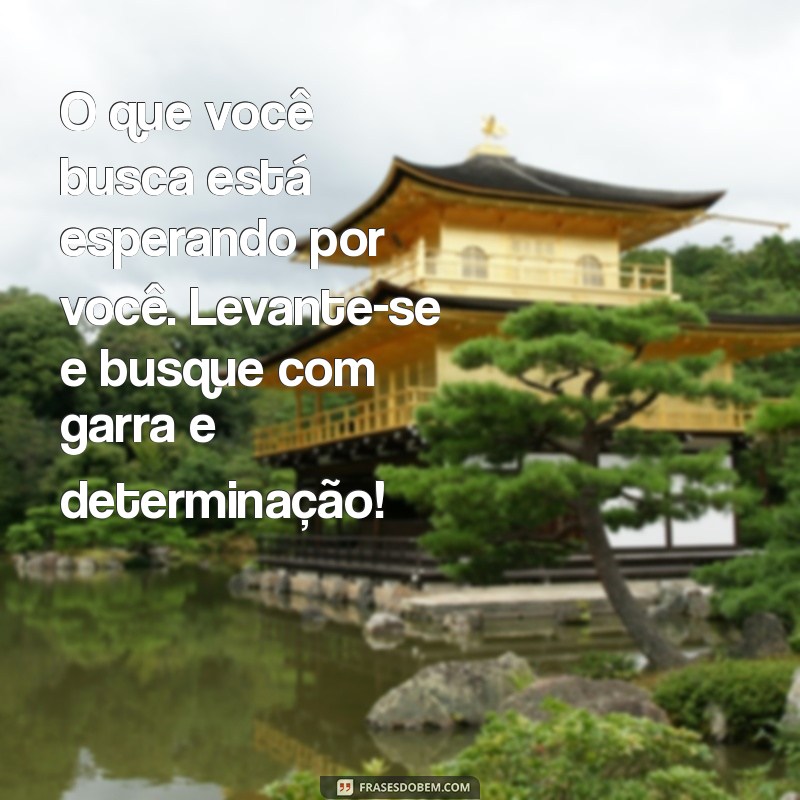 Mensagens de Bom Dia: Inspire-se com Frases Motivacionais e Cheias de Otimismo 