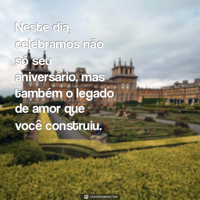 Frases Emocionantes de Aniversário para Celebrar sua Avó 