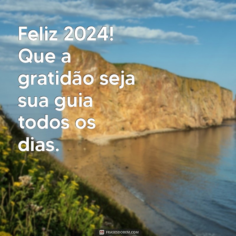 Feliz 202: Mensagens Inspiradoras para Celebrar o Novo Ano 