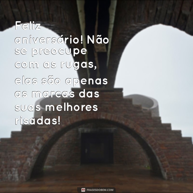 As Melhores Frases Engraçadas para Aniversário: Humor e Alegria na Sua Celebração 