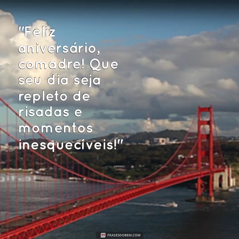 frases de aniversário pra comadre 