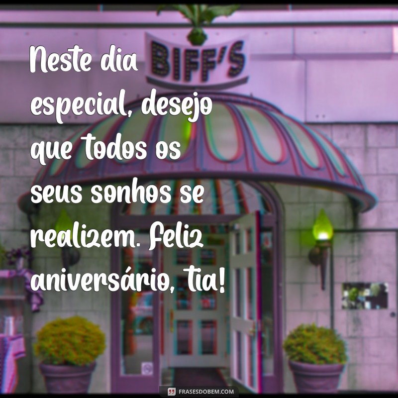 Mensagens Criativas para Aniversário da Tia: Celebre com Amor e Carinho 