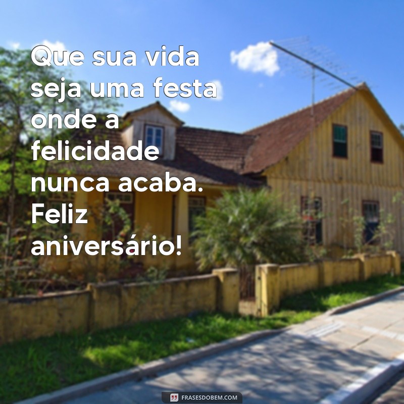 Feliz Aniversário: Mensagens Inspiradoras para Celebrar a Vida 