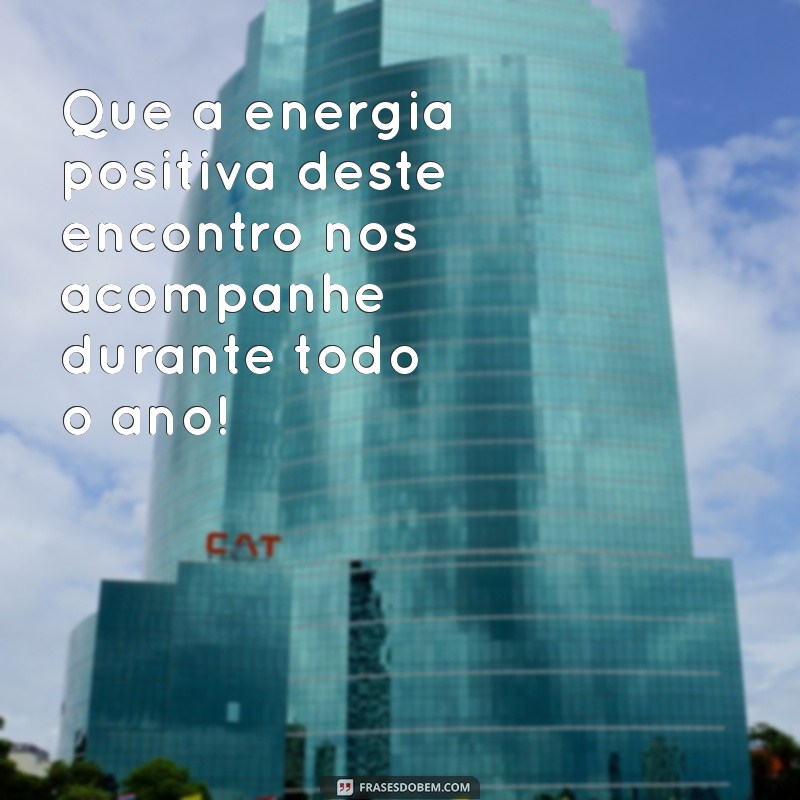 Frases Inspiradoras para Confraternização de Empresa: Celebre o Trabalho em Equipe! 