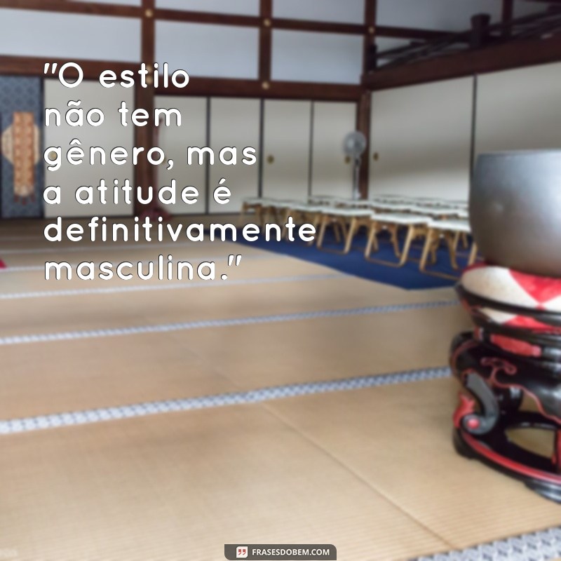 frases para loja masculina 