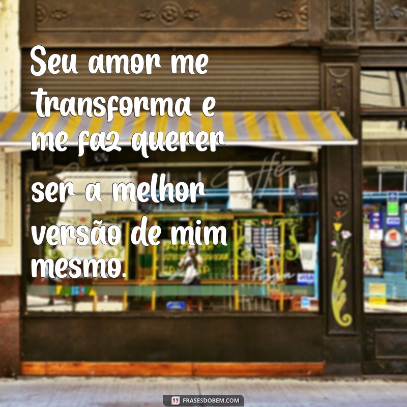 Frases Românticas para Declarar Seu Amor de Forma Inesquecível 