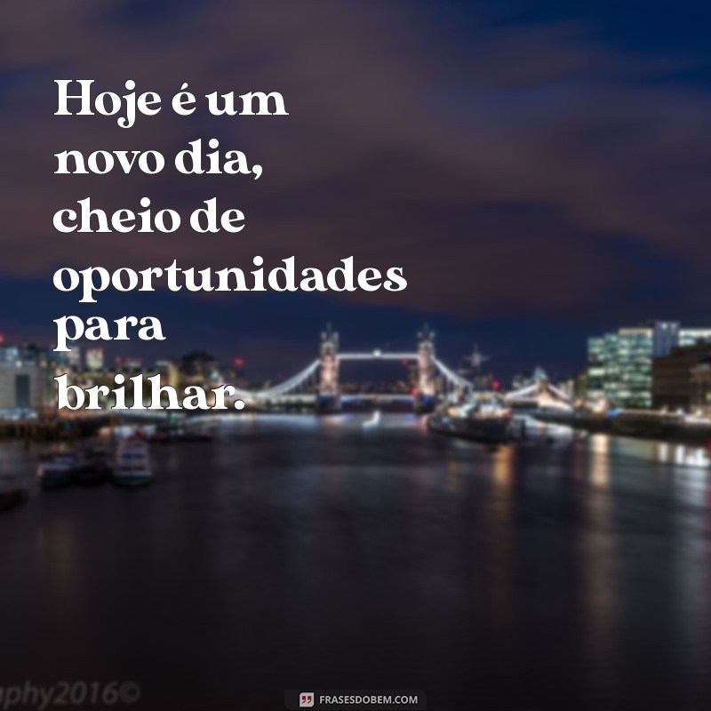 Frases Inspiradoras para Aumentar Seu Bem-Estar e Autoestima 