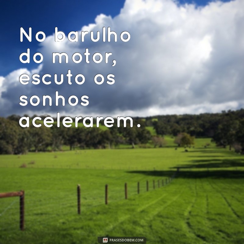 Frases Inspiradoras para Caminhoneiros: Motivação na Estrada 