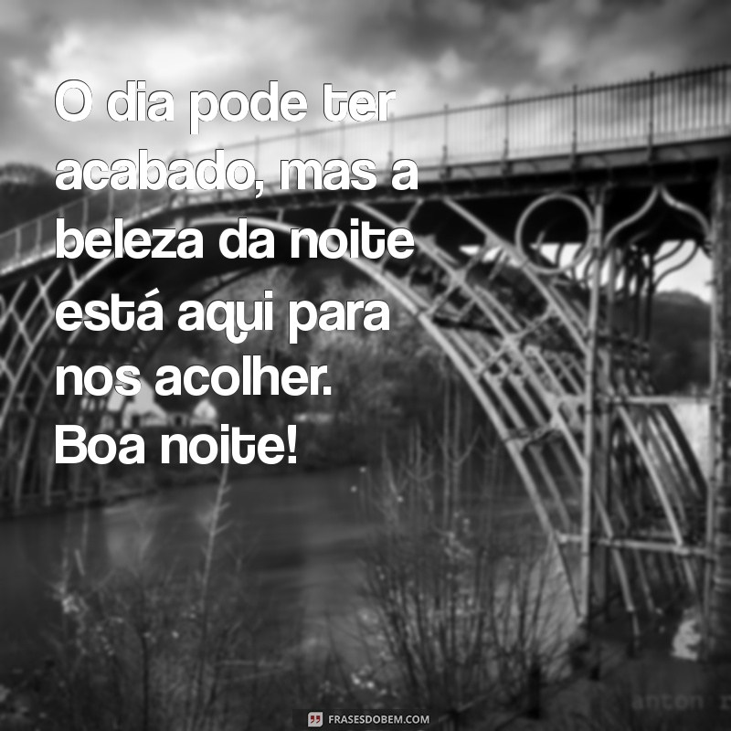 Mensagens de Boa Noite: Despedindo-se do Sábado com Carinho 