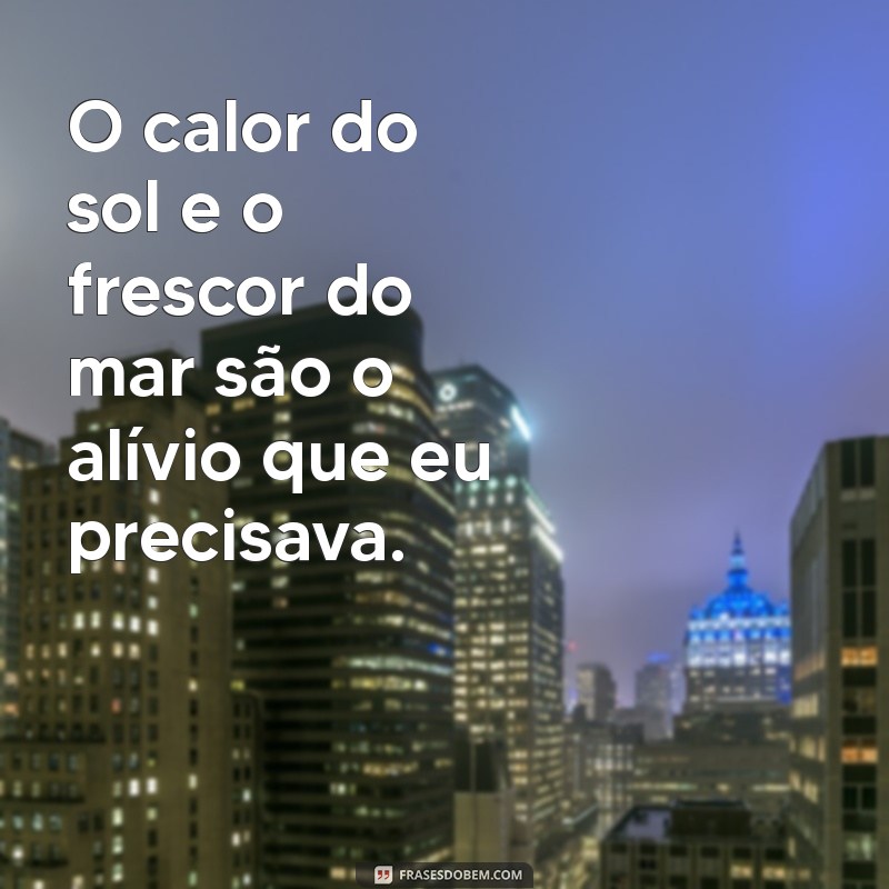 Água Salgada: Como a Natureza Purifica a Alma e Renova as Energias 