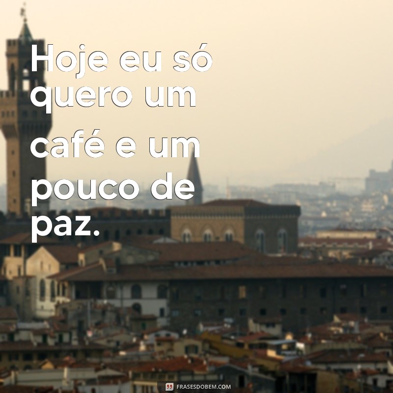 Frases Inspiradoras para Status: Enfrentando a Cansada com Positividade 