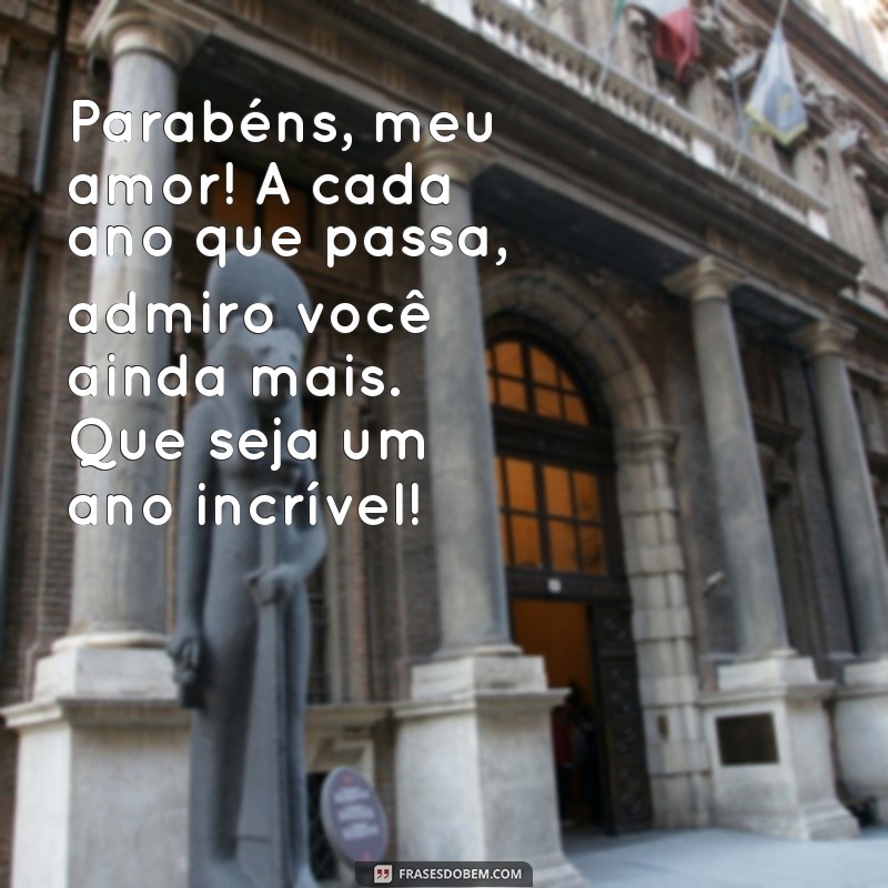 Mensagens Carinhosas de Feliz Aniversário para o Marido: Surpreenda com Amor! 