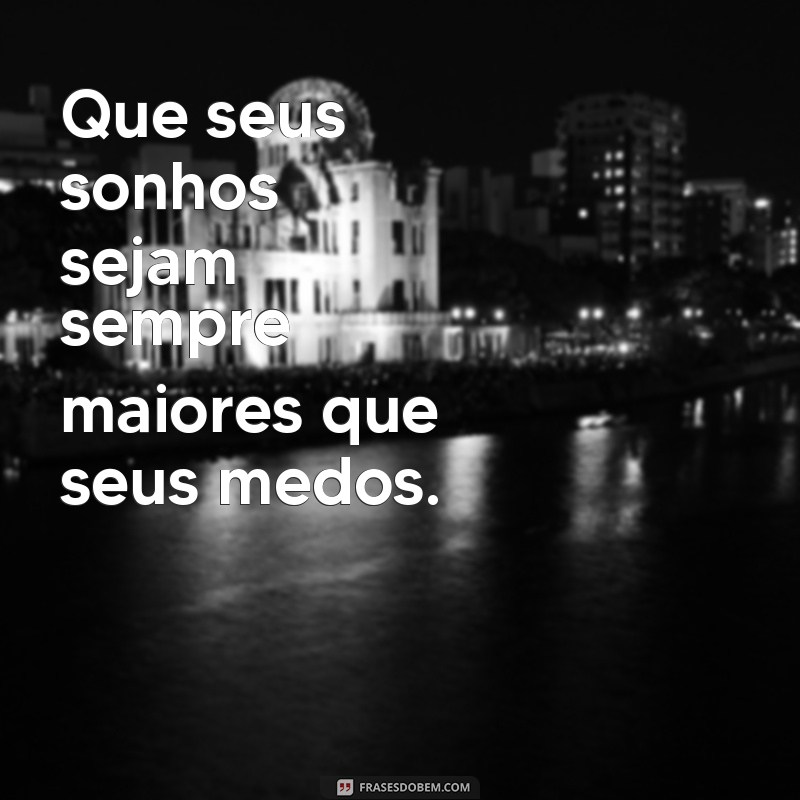 Frases Inspiradoras para Sonhadores: Encontre a Motivação que Você Precisa 