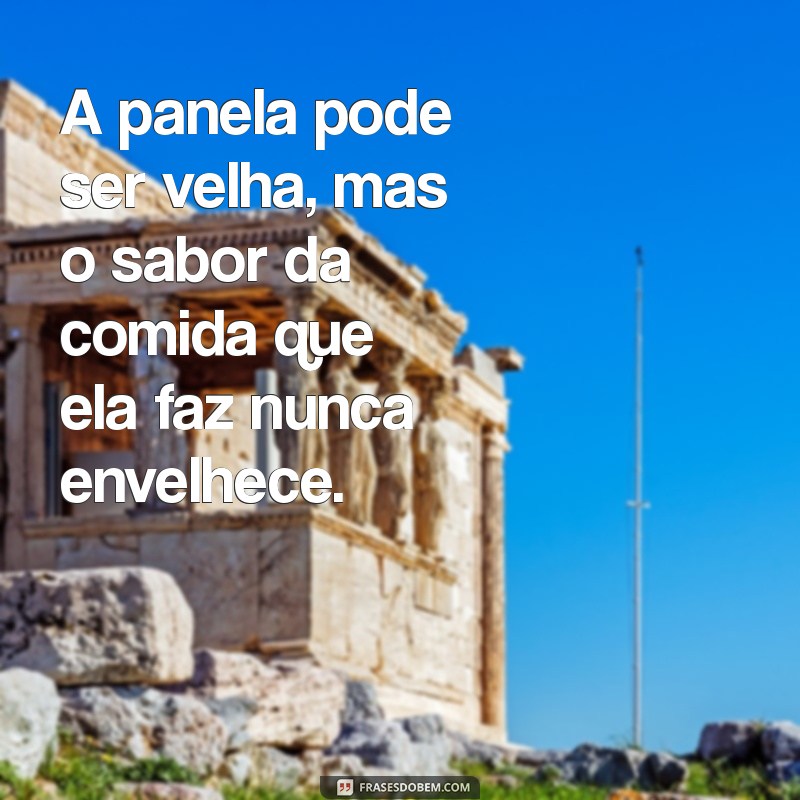 30 Frases Criativas com a Palavra Panela para Inspirar Seu Dia 