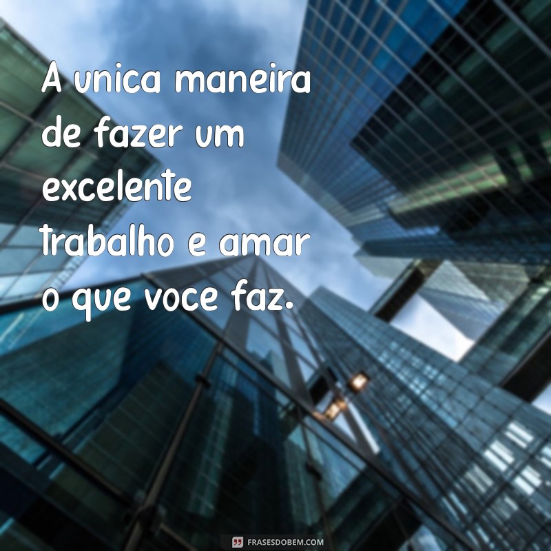 Frases Inspiradoras para Atingir Seus Objetivos com Motivação 