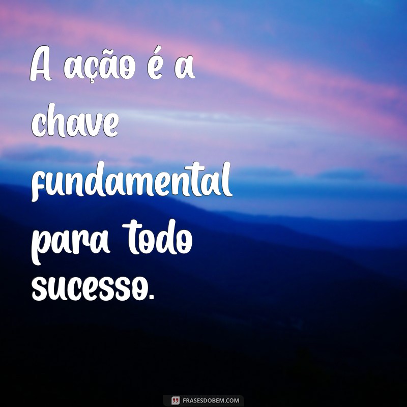 Frases Motivacionais para Impulsionar Seu Desempenho no Trabalho 