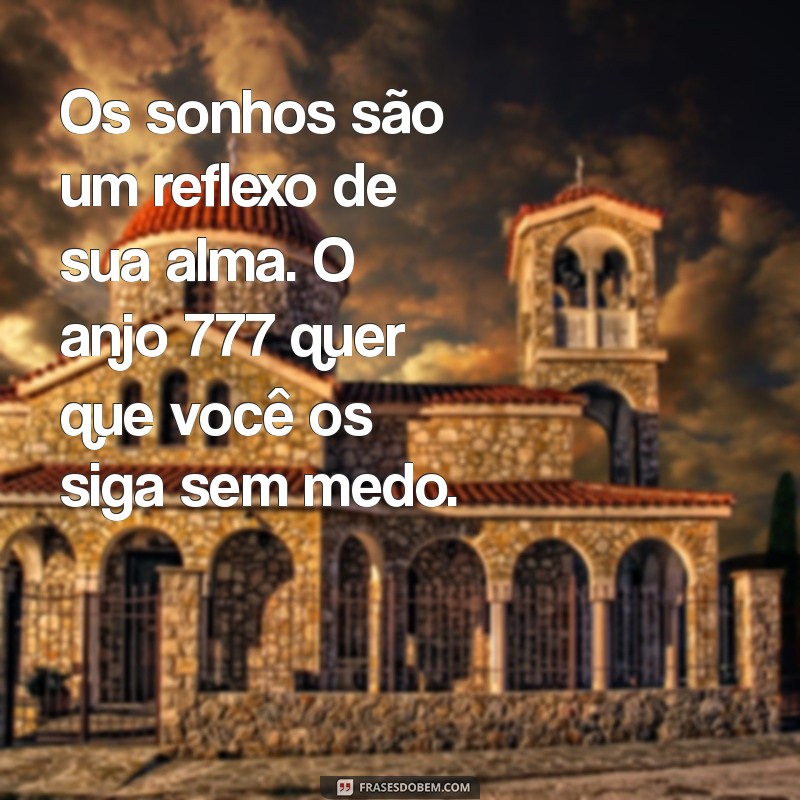 Descubra o Significado e a Mensagem do Anjo 777 para a Sua Vida 