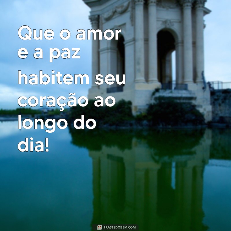 Mensagens Inspiradoras de Bom Dia para Começar o Dia com Positividade 