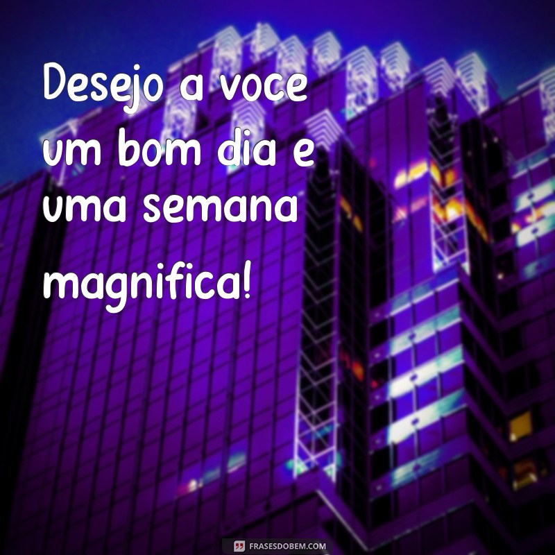 Frases Inspiradoras para Começar Bem o Dia e a Semana 