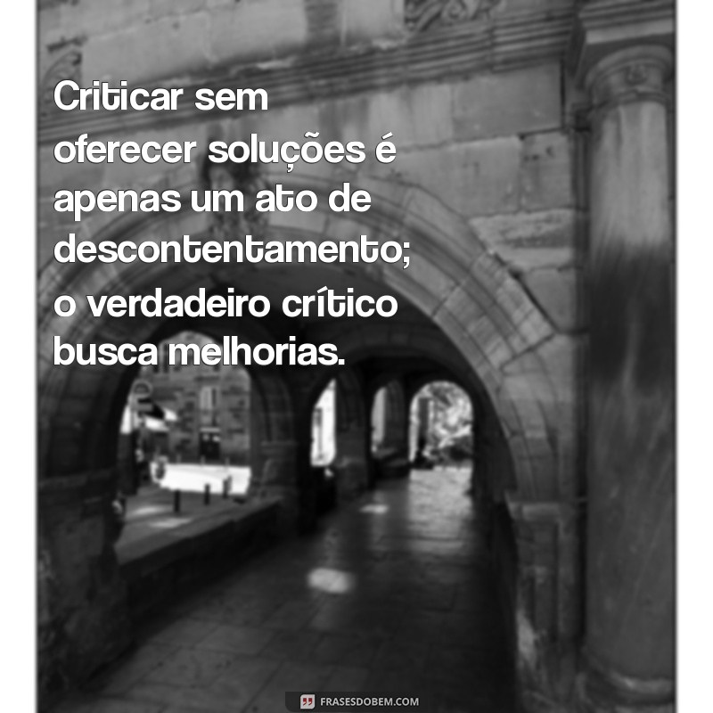 Como Lidar com Críticas: Mensagens Inspiradoras para Superar Desafios 