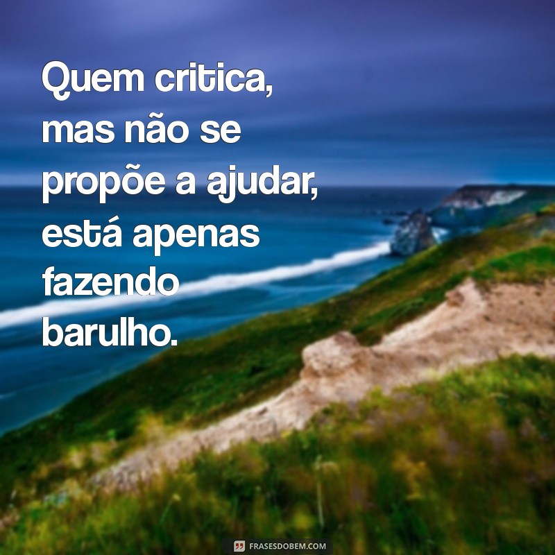 Como Lidar com Críticas: Mensagens Inspiradoras para Superar Desafios 