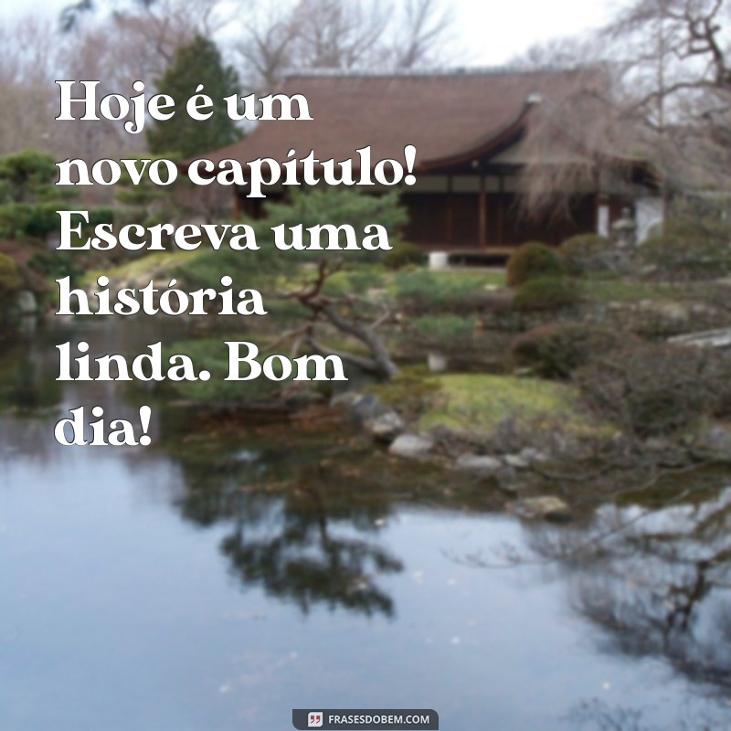 Mensagens de Bom Dia: Inspire Seu Dia com Frases Positivas e Motivadoras 