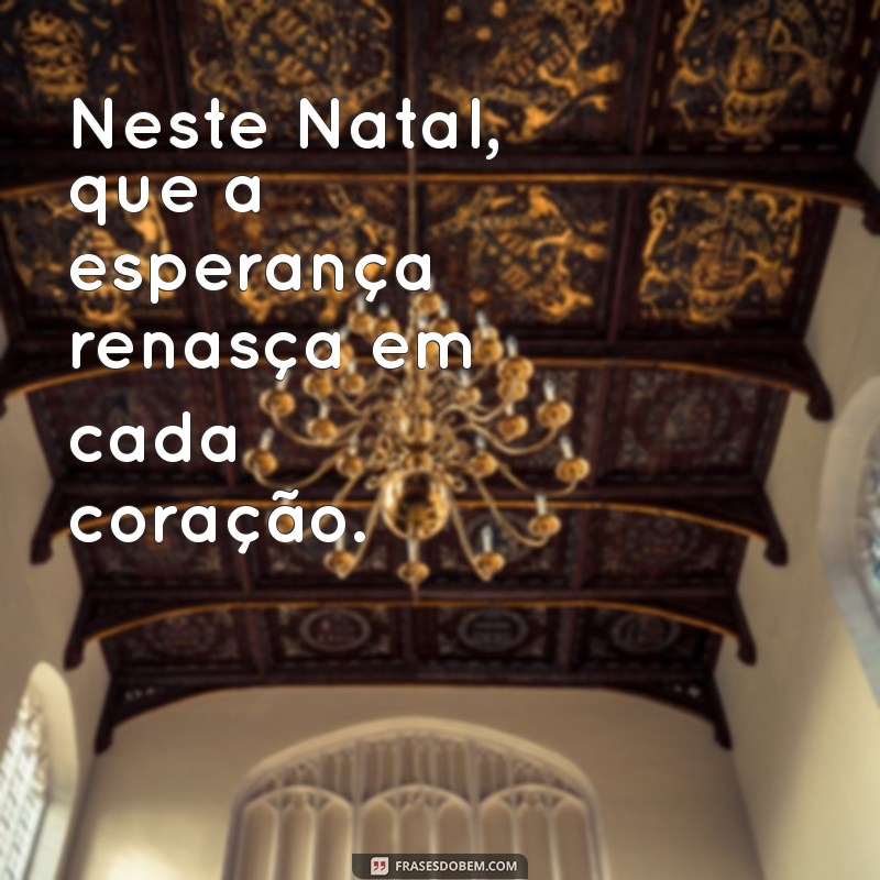 Frases Criativas para Cartões de Natal: Encante com Mensagens Especiais 