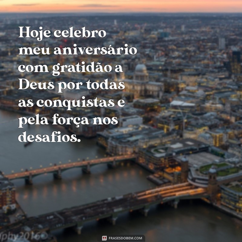 Mensagens de Aniversário: Agradecendo a Deus com Amor e Gratidão 