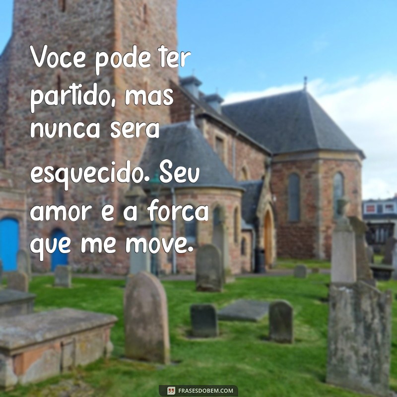 Como Homenagear Seu Pai Falecido: Mensagens Emocionantes para Recordar 