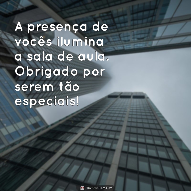 Mensagens Inspiradoras de Agradecimento para Alunos: Reconhecendo o Esforço e a Dedicação 