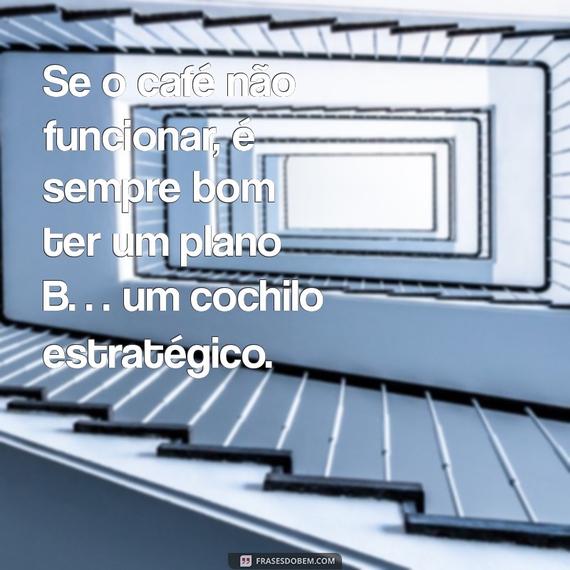 As Melhores Frases Engraçadas para Encarar a Segunda-Feira com Humor 