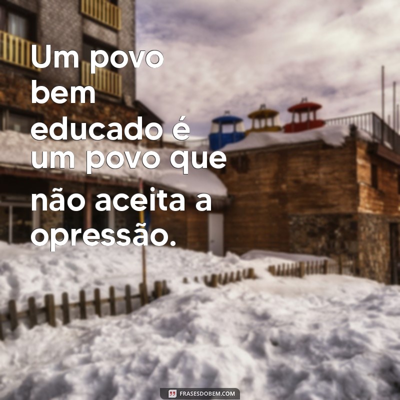 Frases Inspiradoras de Nelson Mandela sobre Educação: Sabedoria que Transforma 