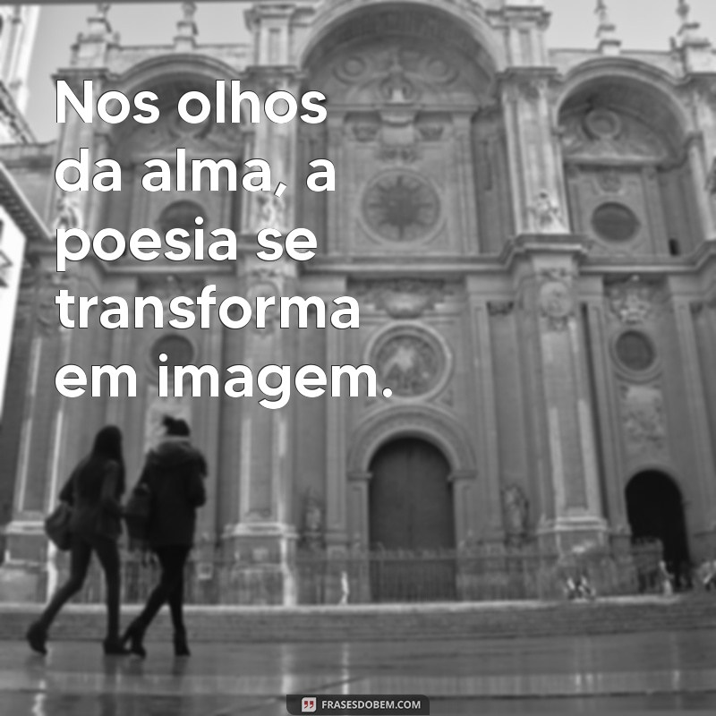 Frases Inspiradoras de Livros para Acompanhar Suas Fotos nas Redes Sociais 