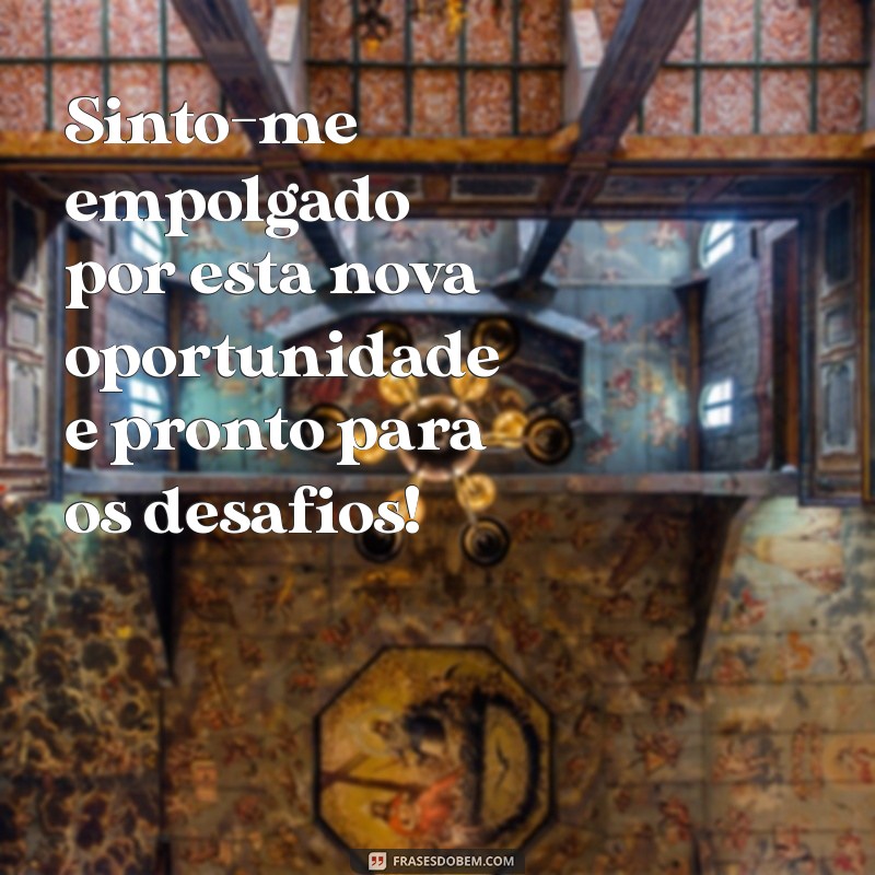 Frases Inspiradoras para Celebrar Seu Novo Emprego 