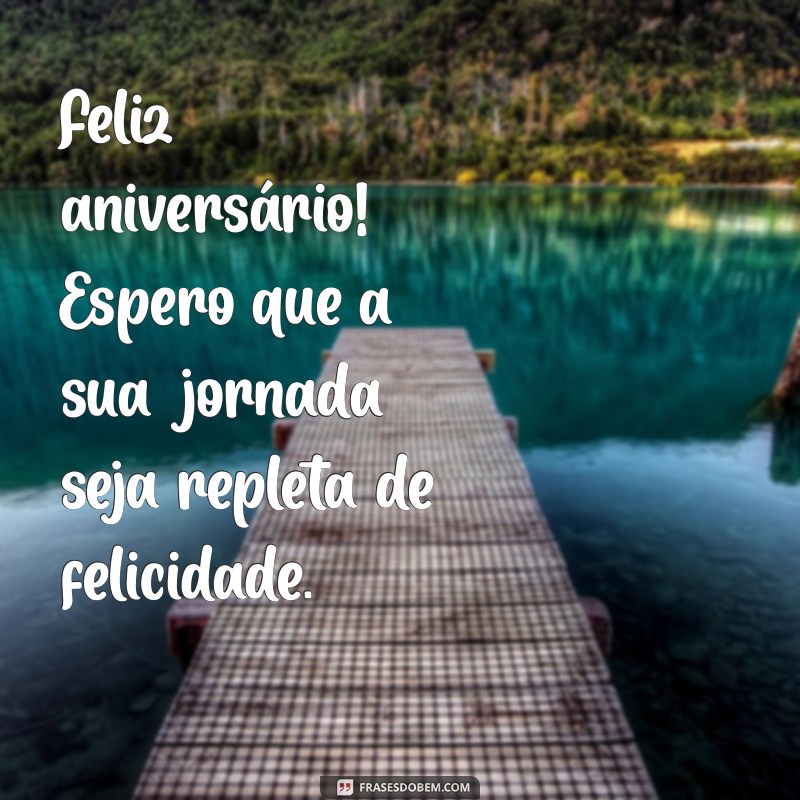 Mensagens Inspiradoras para Aniversário: Celebre com Palavras que Encantam 