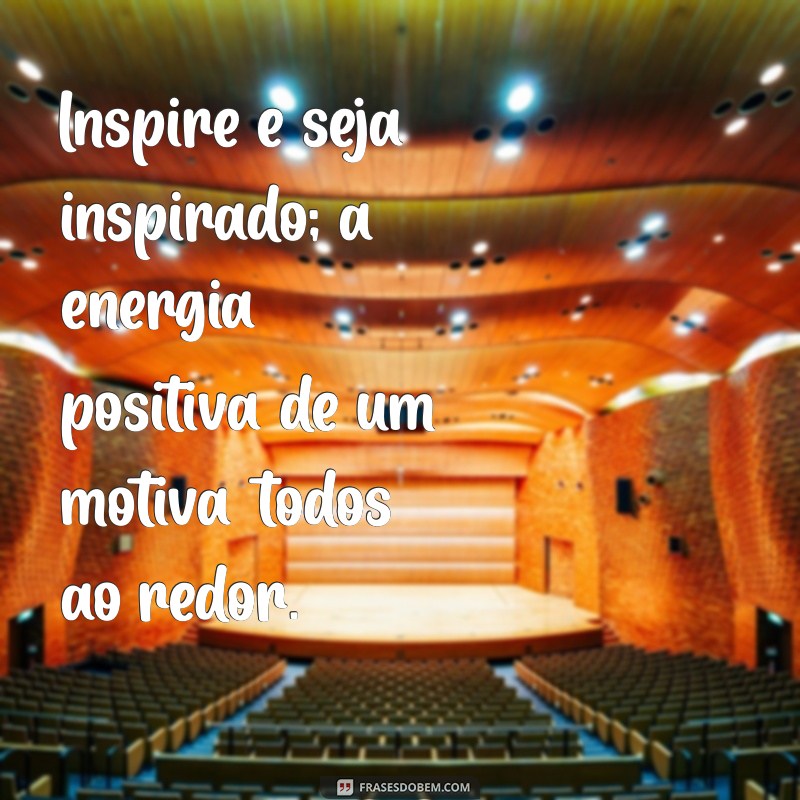 Frases Inspiradoras para Motivar sua Equipe e Aumentar a Produtividade 