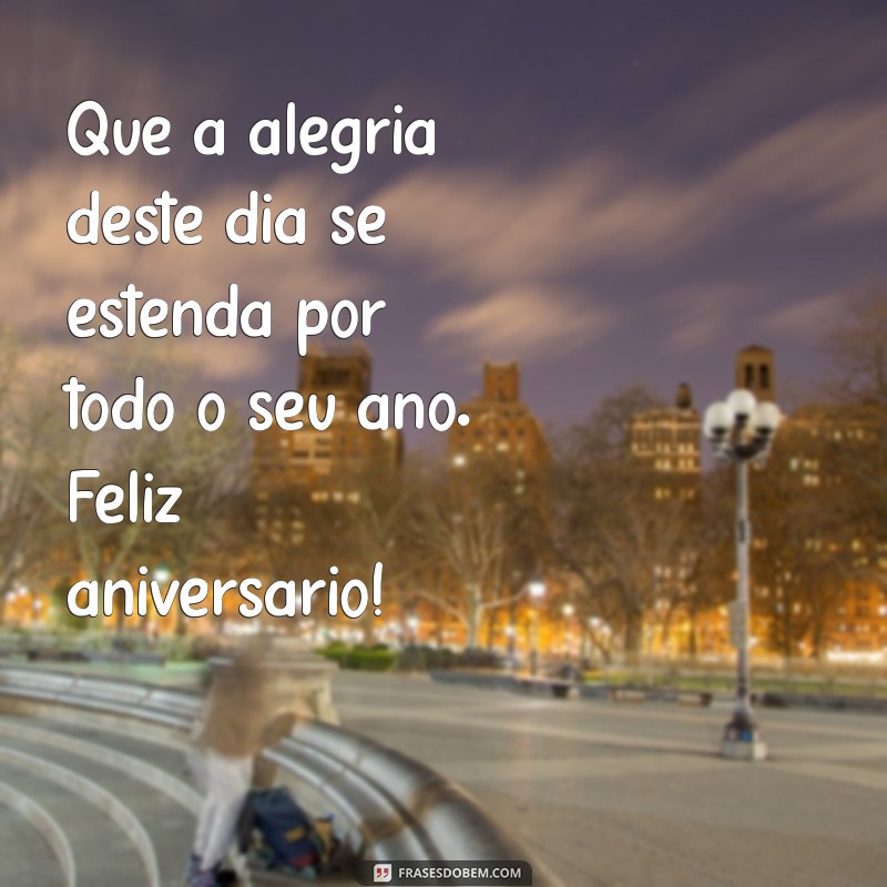 As Melhores Frases de Parabéns para Aniversário: Celebre com Emoção! 