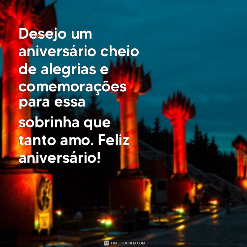 Encante sua sobrinha com as melhores frases de aniversário - Confira nossa seleção especial! 