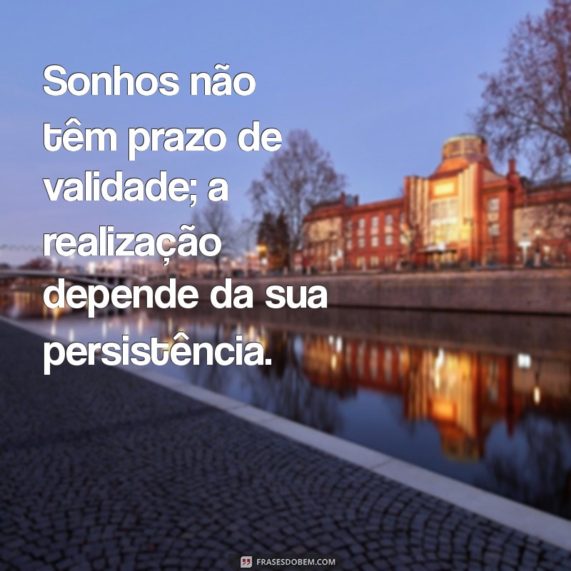 Frases Inspiradoras sobre Realização e Conquista para Motivar sua Jornada 